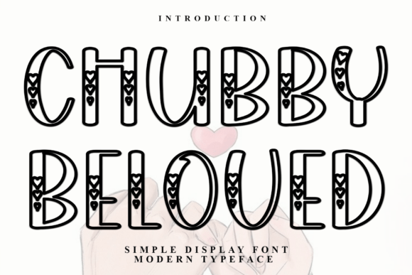 Chubby Beloved: A Festive Font for Campaigns