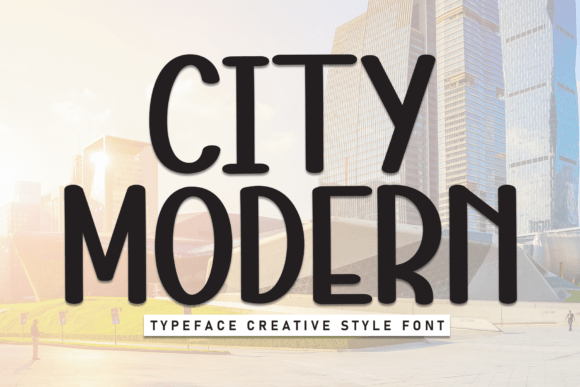 City Modern: A Display Font That Makes Your Small Business Look Polished and Approachable