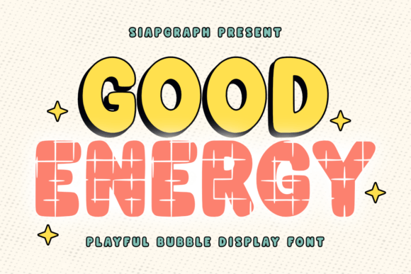 Good Energy Typeface: Retro Charm for Modern Campaigns