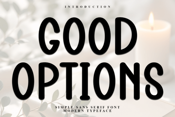 How Good Options Font Elevates Small Business Branding