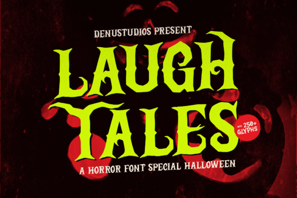 Laugh Tales: A Horror Display Font for Scroll-Stopping Marketing