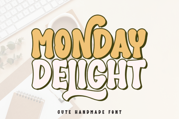Monday Delight: A Handmade Display Font That Captures Attention