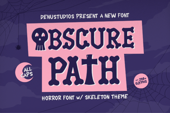 Obscure Path: A Display Font That Gives Small Brands a Bold, Bone-Chilling Edge
