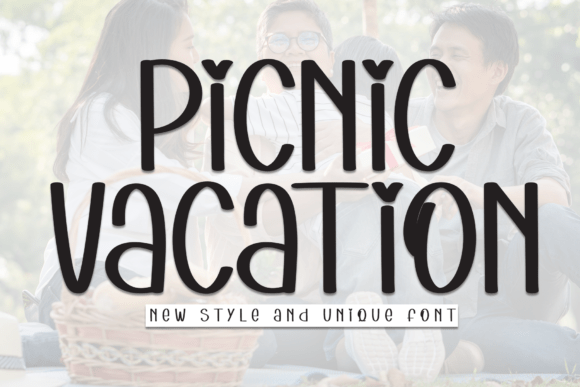 Picnic Vacation: A Display Font for Warm Campaign Design