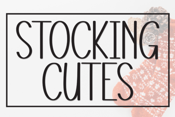 Stocking Cutes: A Display Font for Friendly, Neat Branding