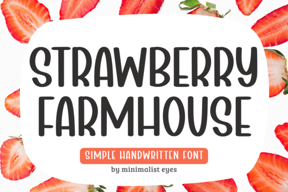Strawberry Farmhouse: A Font That Elevates Your Brand