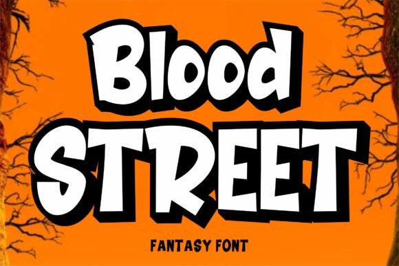 Why Blood Street is the Must-Have Font for Edgy Brands